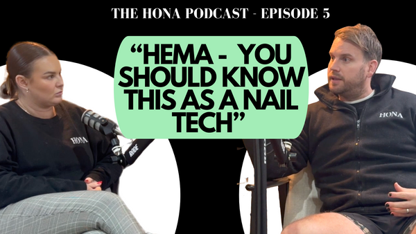 Understanding HEMA: Navigating the Pros and Cons for Nail Professionals